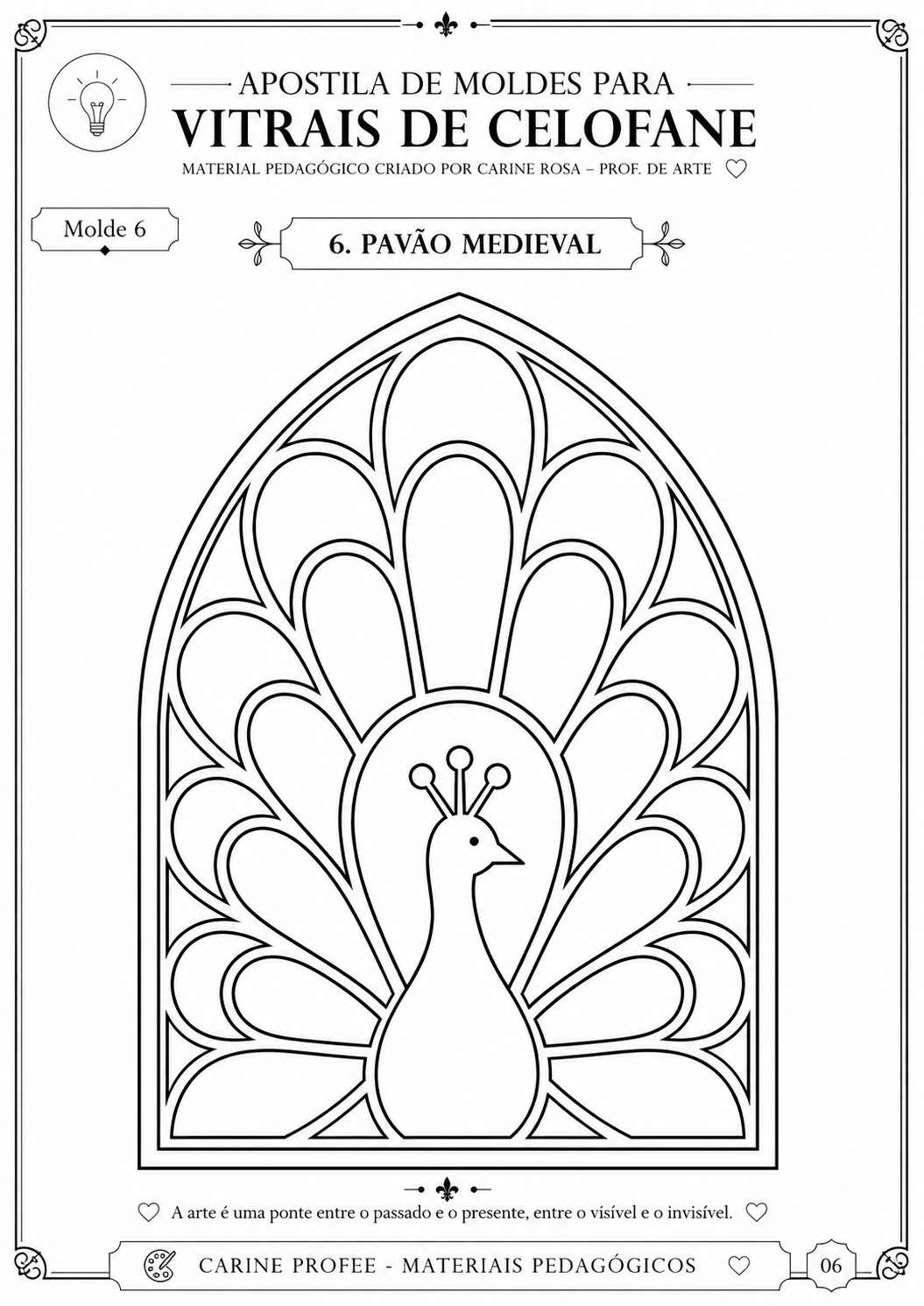 Molde 06 — pavão medieval